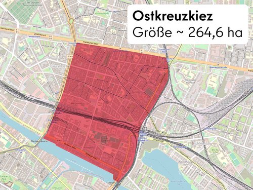 Pilotgebiet Ostkreuzkiez, gelegen zwischen Frankfurter Allee, Spree, Warschauer Straße und östlicher Ringbahn